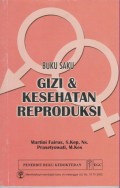 Buku Saku Gizi & Kesehatan Reproduksi