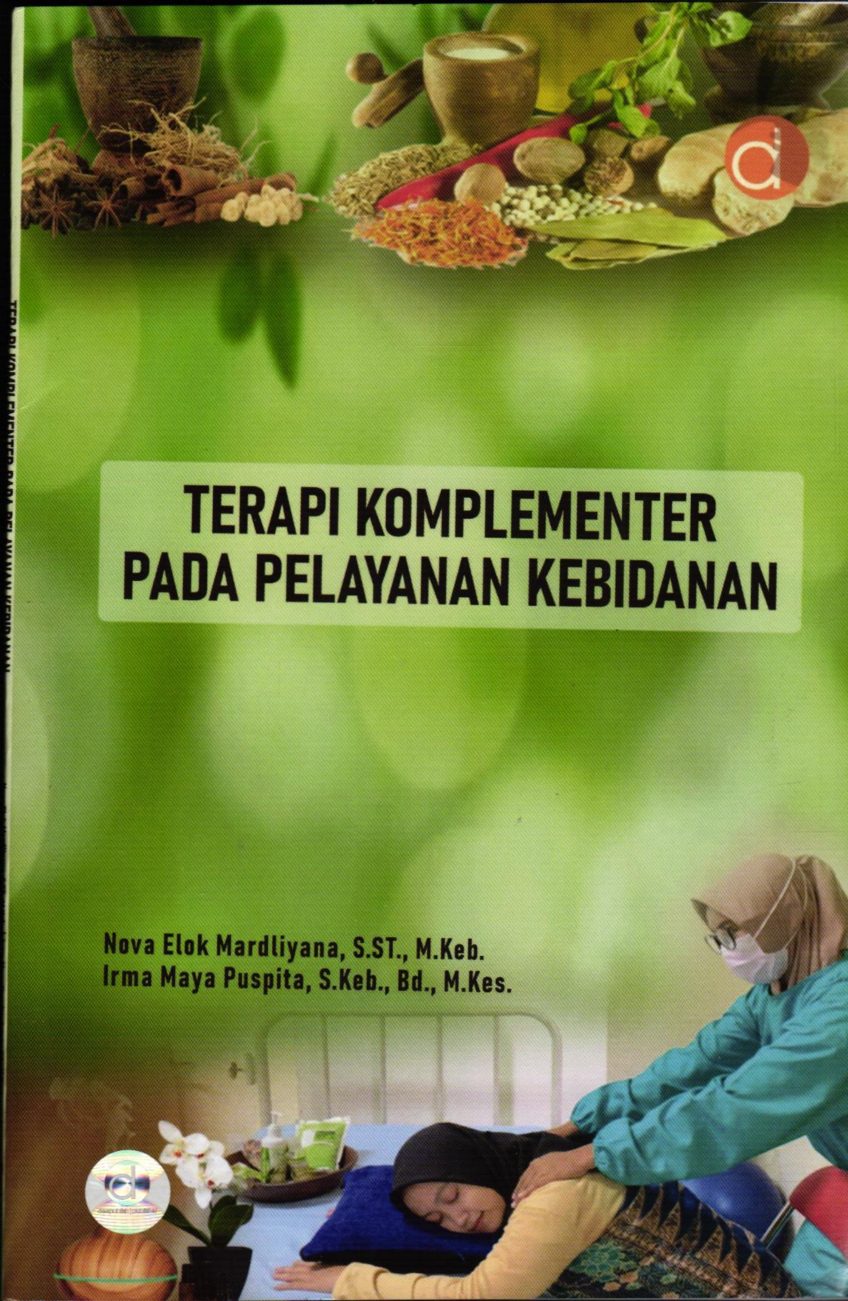 Terapi Komplementer Pada Pelayanan Kebidanan