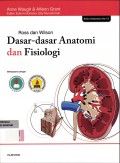 Dasar-Dasar Anatomi dan Fisiologi : Ross dan Wilson