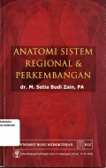 Anatomi Sistem Regional & Perkembangan