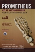 Atlas Anatomi Manusia Prometheus : Anatomi Umum dan Sistem Gerak