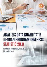 Image of Analisis Data Kuantitatif dengan program IBM SPSS Statistic 20.0