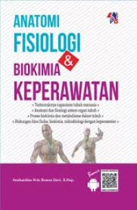 Image of Anatomi Fisiologi & Biokimia Keperawatan