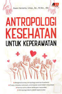 Image of ANTROPOLOGI KESEHATAN UNTUK KEPERAWATAN