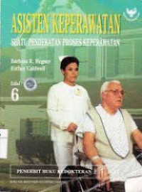 Image of Asisten Keperawatan Suatu Pendekatan Proses Keperawatan