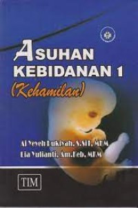 Image of Asuhan Kebidanan 1 (Kehamilan)
