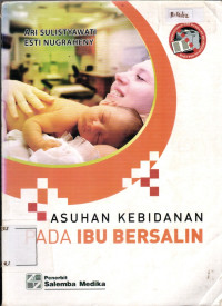 Image of Asuhan Kebidanan Pada Ibu Bersalin