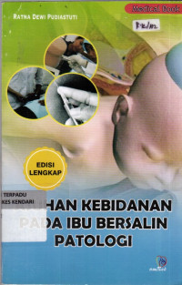 Image of Asuhan Kebidanan Pada Ibu Bersalin Patologi
