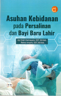 Image of Asuhan Kebidanan pada Persalinan dan Bayi Baru Lahir