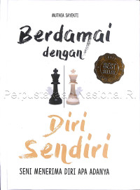 Image of Berdamai dengan diri sendiri : seni menerima diri apa adanya