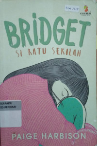 Image of Bridget Si Ratu Sekolah
