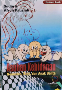 Image of Buku Ajar Asuhan Kebidanan Neonatus, Bayi, dan Anak Balita