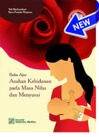 Image of Buku ajar Asuhan Kebidanan pada Masa Nifas dan menyusui