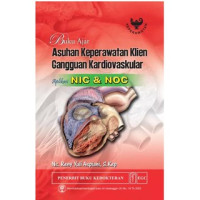 Image of Buku Ajar Asuhan Keperawatan Klien Gangguan Kardiovaskular