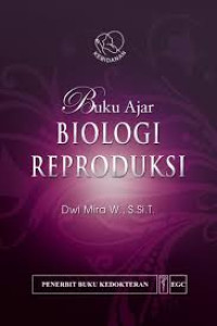 Image of Buku Ajar Biologi Reproduksi
