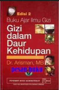 Image of Buku Ajar Ilmu Gizi : Gizi dalam Daur Kehidupan
