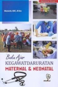 Image of Buku Ajar Kegawatdaruratan Maternal & Neonatal