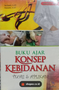 Image of Buku Ajar Konsep Kebidanan Teori & Aplikasi