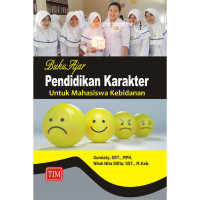 Image of Buku Ajar Pendidikan Karakter Untuk Mahasiswa Kebidanan
