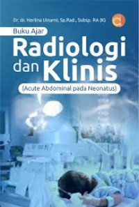 Image of Buku Ajar Radiologi dan Klinis (Acute abdominal pada neonatus)