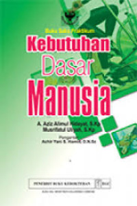 Image of Buku Saku Praktikum : Kebutuhan Dasar Manusia
