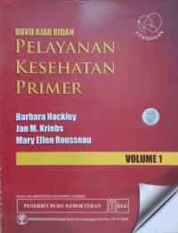 Image of Buku Ajar Bidan Pelayanan kesehatan Primer Volume 1