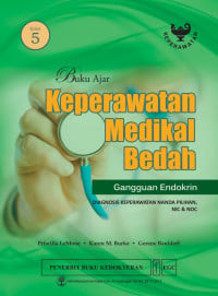 Image of Buku Ajar Keperawatan Medikal Bedah : Gangguan Endokrin Edisi 5