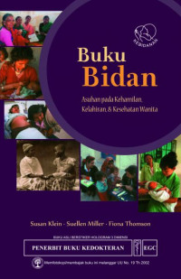 Image of Buku Bidan : Asuhan Pada Kehamilan, kelahiran, dan Kesehatan wanita