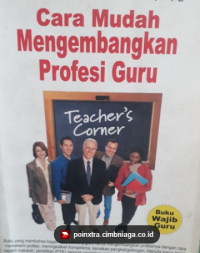 Image of Cara Mudah Mengembangkan Profesi Guru