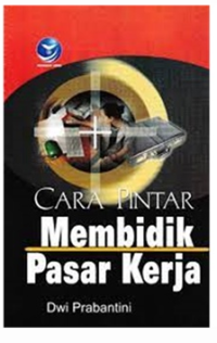 Image of Cara Pintar membidik Pasar Kerja