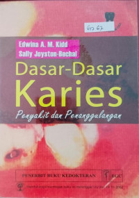 Image of Dasar-Dasar Karies: Penyakit dan Penanggulangan