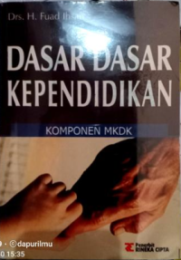 Image of Dasar Dasar Kependidikan Komponen MKDK
