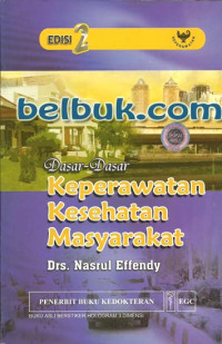 Image of Dasar- dasar Keperawatan Kesehatan Masyarakat edisi 2