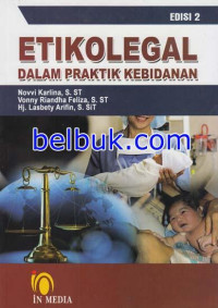 Image of Etikolegal Dalam Praktik Kebidanan