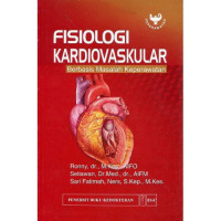Image of Fisiologi Kardiovaskular berbasis masalah keperawatan