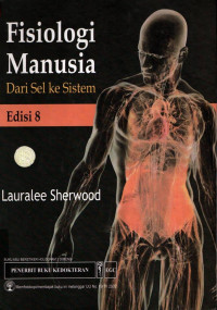 Image of Fisiologi Manusia : Dari sel ke sistem