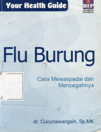 Image of Flu Burung : Cara Mewaspadai dan Mencegahnya