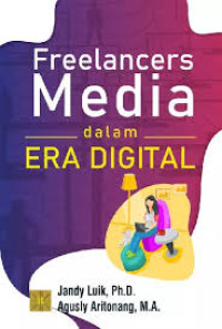 Image of Freelancers Media dalam Era Digital