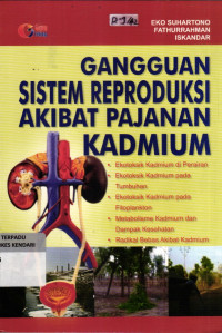 Image of Gangguan SIstem Reproduksi Akibat Pajanan Kadmium