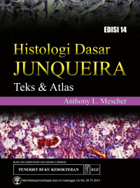 Image of Histologi Dasar Junqueira :Teks dan Atlas