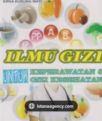Image of Ilmu Gizi Untuk Keperawatan & Gizi Kesehatan