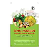 Image of Ilmu Pangan: Aspek Gizi Pangan Indonesia