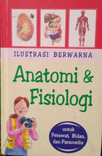 Image of Ilustrasi Berwarna Anatomi & Fisiologi