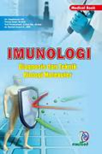 Image of Imunologi: Diagnosis Dan Teknik Biologi Molekuler