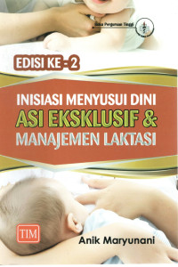 Image of Inisiasi Menyusui Dini ASI Eksklusif dan Manajemen Laktasi