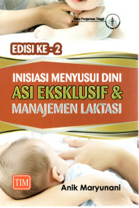 Image of Inisiasi Menyusui Dini ASI Eksklusif & Manajemen Laktasi