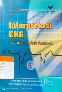 Image of Interpretasi EKG : pedoman untuk perawat