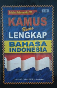 Image of Kamus Besar Lengkap Bahasa Indonesia