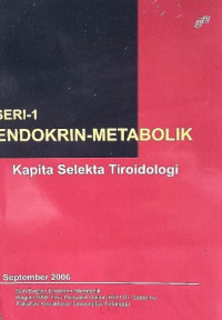 Image of Kapita Selekta Tiroidologi : Seri-1 Endokrin Metabolik