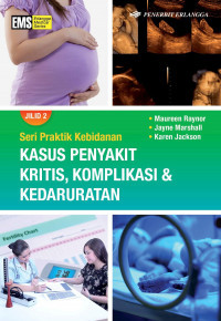 Image of Kasus penyakit kritis, komplikasi & kedaruratan Jilid 2